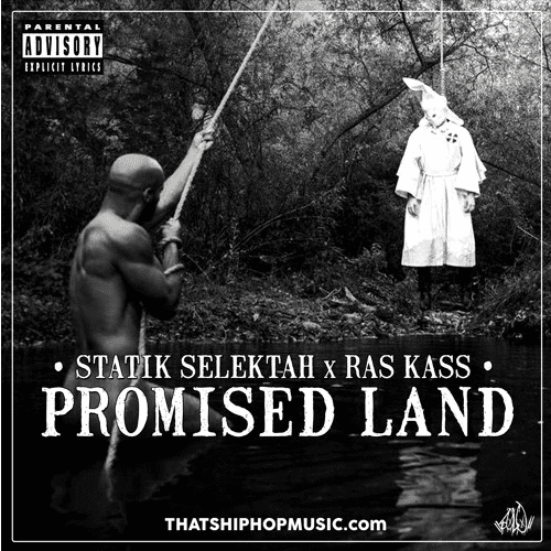 Ras Kass Drops New Single – “Promised Land” Prod. By Statik Selektah
