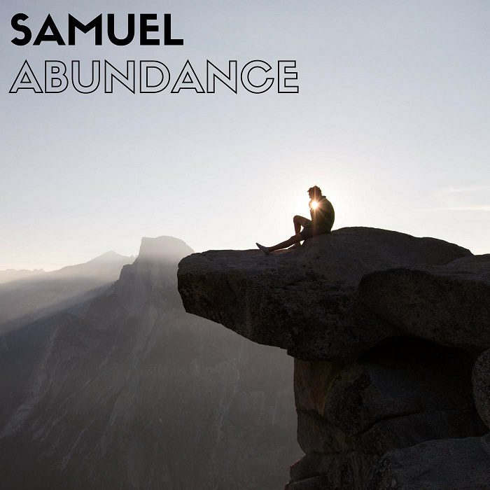 Samuel Releases New EP, "Abundance"