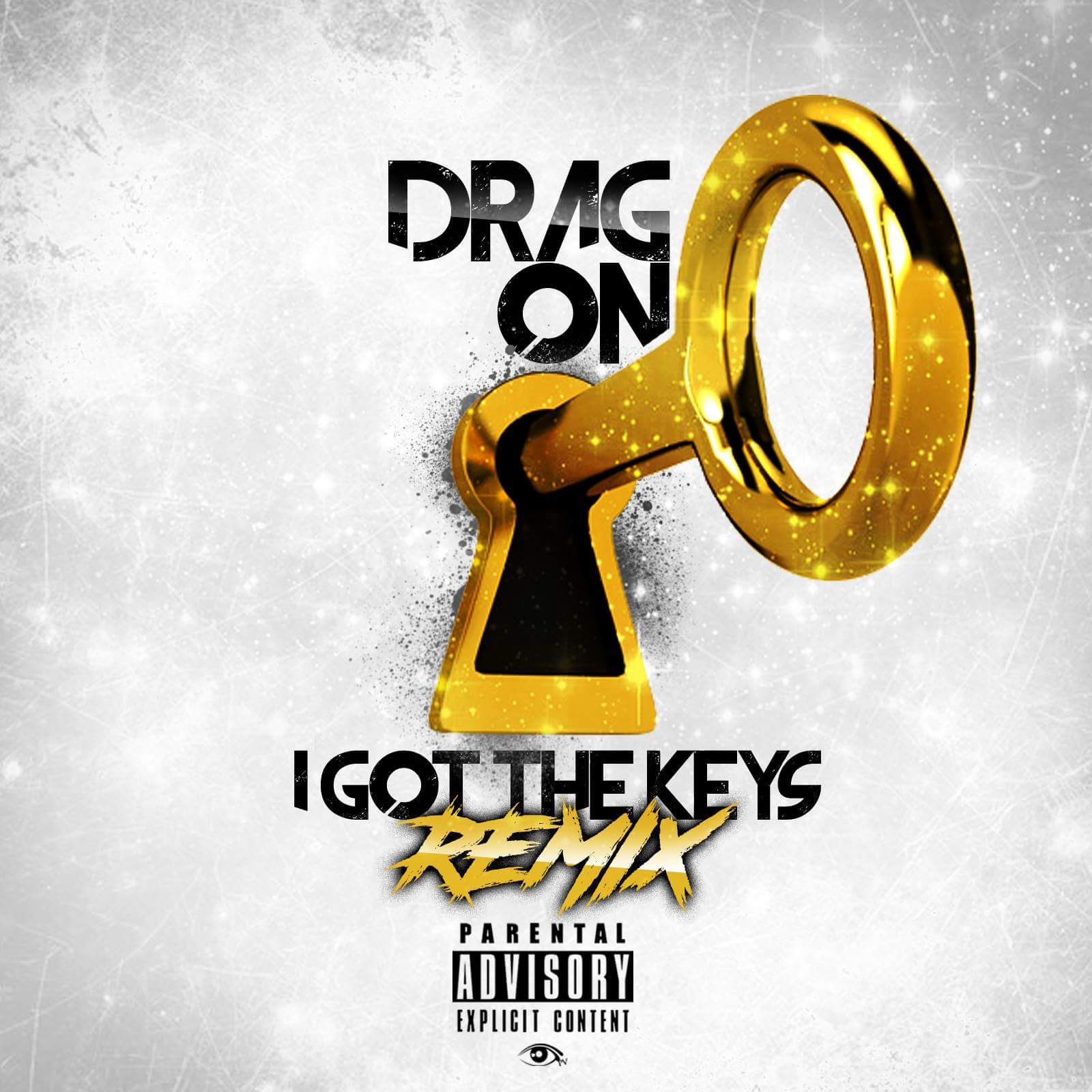 Drag-On Drops New Single - "I Got The Keys" Remix