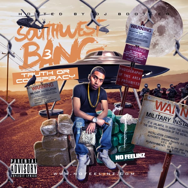 No Feelinz Drops His New Mixtape - "Southwest Bang 3"