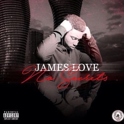James Love Drops Debut EP - "No Secrets"