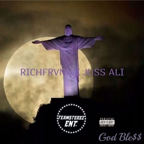 RICHFRVNK & JUSS ALI Drop New Single - GOD BLE$$ (Prod. By Ricky Veggies)