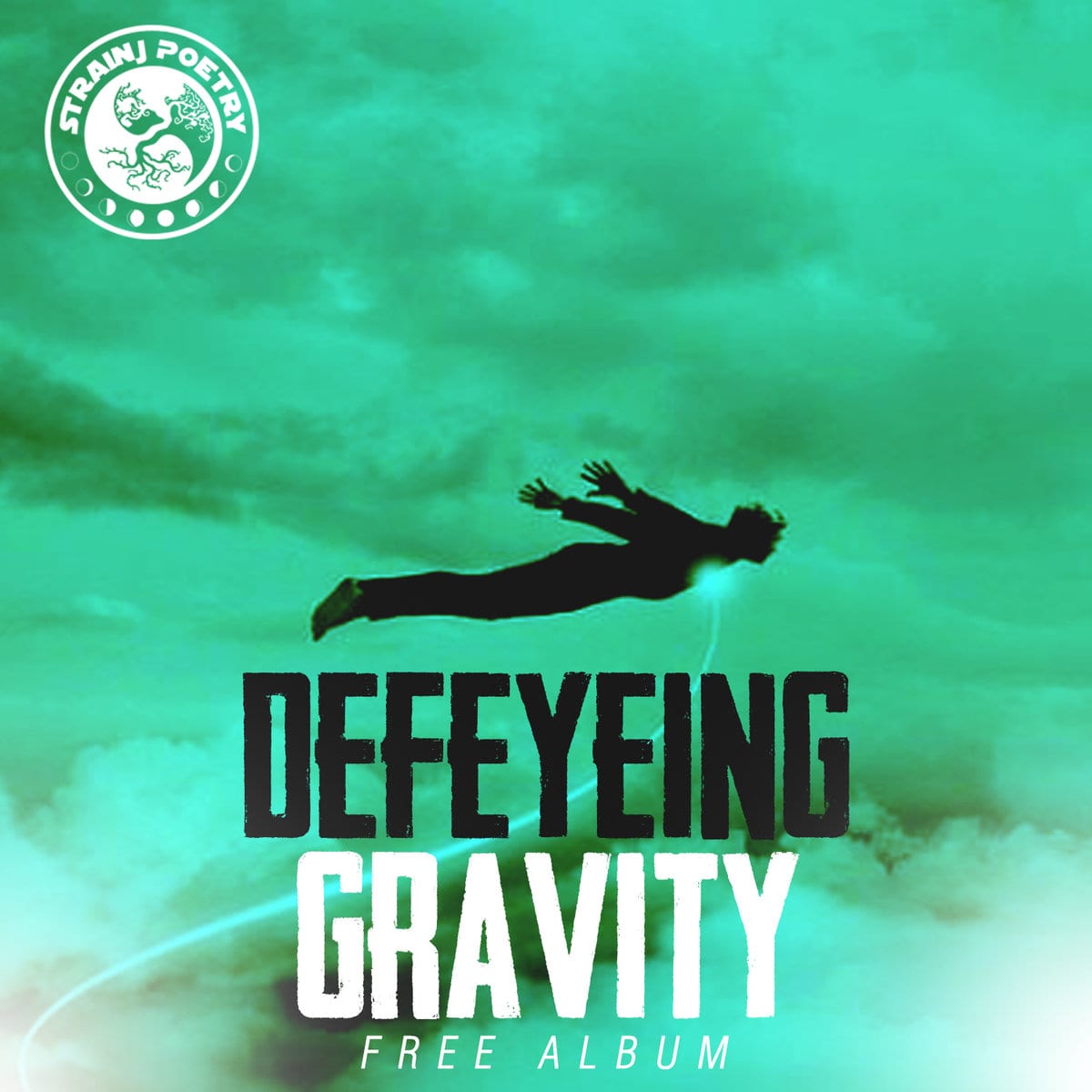 New Album By Strainj Poetry - Defeyeing Gravity