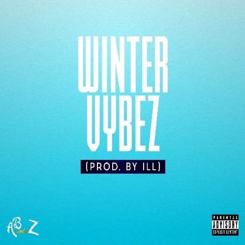 ABwonderZ Drops New Single - Winter VybeZ (Prod. By ill)