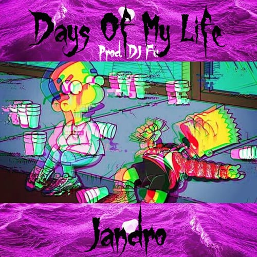 Albuquerque's New Indie Hip Hop Star Jandro Drops New Single - Days Of My Life (Prod. By Dj Fu)