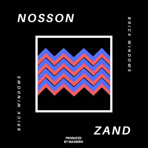 New EP By Nosson Zand - Brick Windows