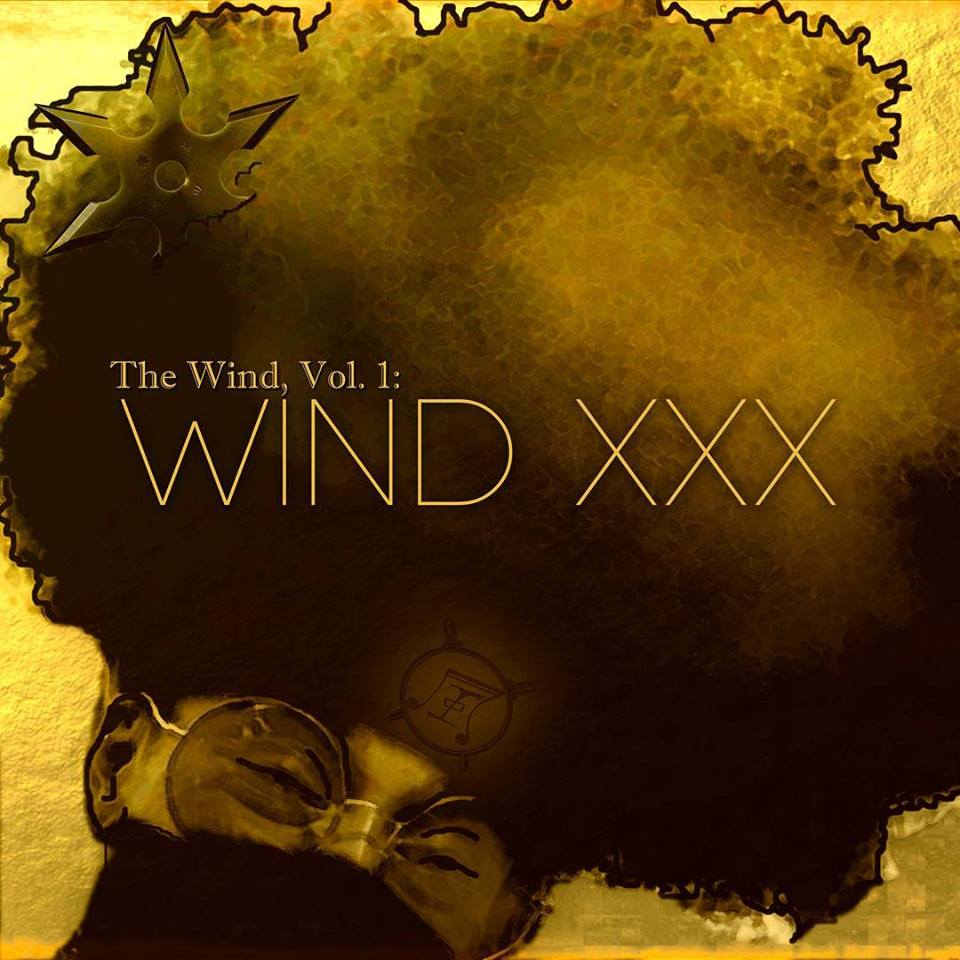 C. Wind - "The Wind, Vol. 1: Wind XXX" (Album)