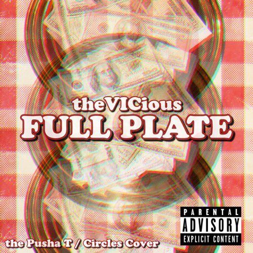 theVICious - "Full Plate"